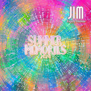 DJ JIM — Summer Memories 2024